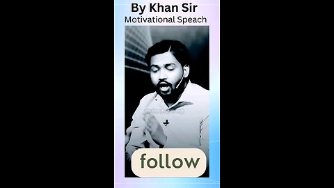 🥰🥰motivational speech by khan sir 🥰🥰 #motivation #motivational #khansir