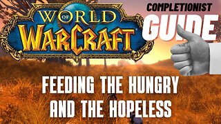 Feeding the Hungry and the Hopeless World of Warcraft