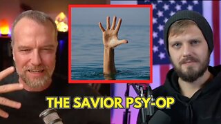 The Savior Psy-Op