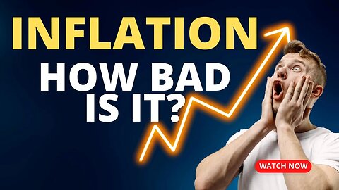 HOW INFLATION WILL AFFECT YOU: What You Need to Know