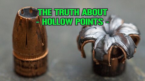 The Truth About : Hollow Points