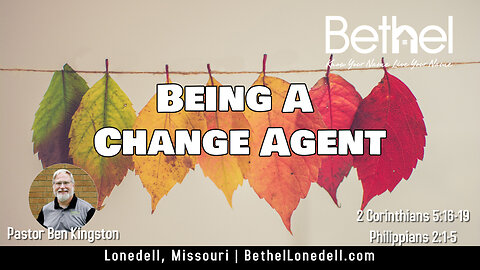 Being A Change Agent - October 29, 2023