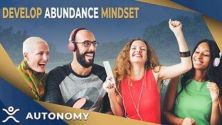 Develop Abundance Mindset