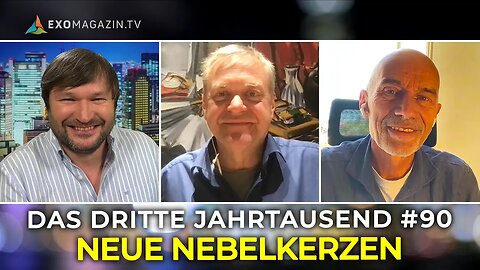 Neue Nebelkerzen | Das 3. Jahrtausend #90