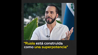 Bukele explica por qué las sanciones no pueden hacer que colapse la economía rusa