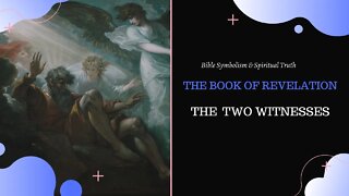 The Book of Revelation l The Two Witnesses