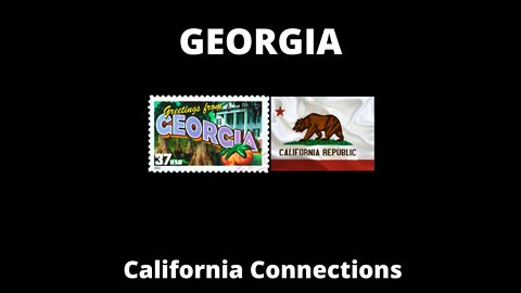 Georgia-California Connection