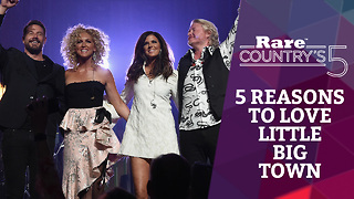Five Reasons to Love Little Big Town | Rare Country's 5