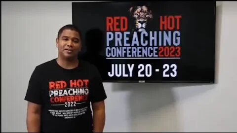 Red Hot Preaching Conference 2023 Official Dates | July 20-23