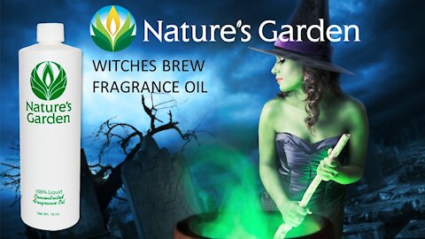Witches Brew Fragrance Oil- Natures Garden