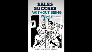 New Video Training - Sales Success Without Being Pushy