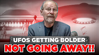 UFOS GETTING BOLDER, NOT GOING AWAY!!