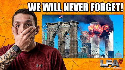 9/11 WAS AN INSIDE JOB | WE WILL NEVER FORGET | MATTA OF FACT 9.11.23 2pm