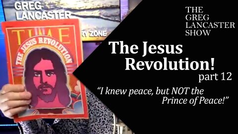 I knew Peace, but NOT the Prince of Peace & Key of Recognizing Holy Spirit | The Jesus Revolution