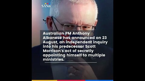 Former Australian PM Scott Morrison to be investigated over 'Secret Ministries'