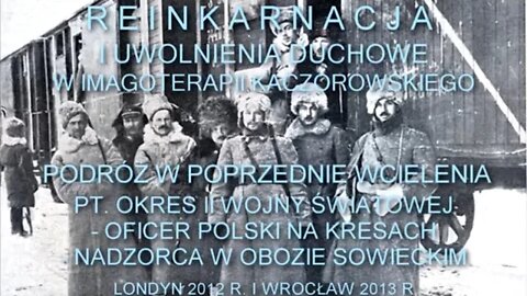 OFICER POLSKI NA KRESACH - OSOBY PODDANE SEANSOM REINKARNACYJNYCH - UWOLNIENIA DUCHOWE/2012©TV IMAGO