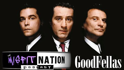 Goodfellas is the Greatest Movie of All Time