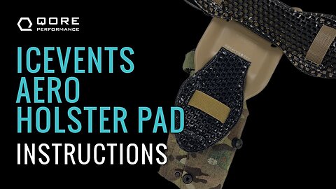 How to Set Up IceVents® Aero Holster Pad for Safariland UBL by Qore Performance®