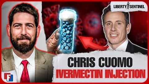 Liberty Sentinel - Chris Cuomo Changes Tune on Ivermectin, Saying He Takes Regular Doses