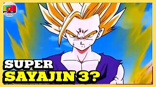 TRANSFORMAÇÃO OFICIAL DO GOHAN EM SUPER SAYAJIN 3