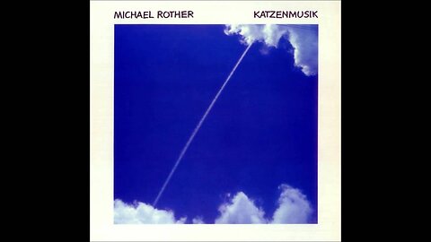 Katzenmusik - Michael Rother