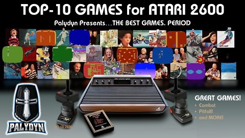 TOP 10 ATARI 2600 GAMES - PALYDYN PRESENTS