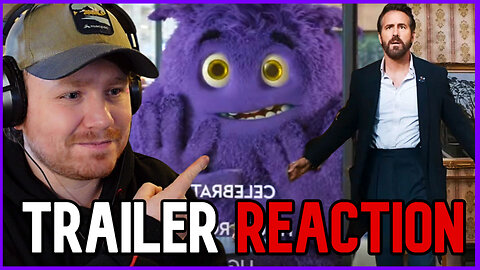 IF TRAILER 2024 Reaction| Ryan Reynolds, John Krasinski, Steve Carrell