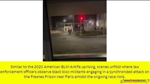 Similar to the 2020 American BLM-Antifa uprising, scenes unfold where law enforcement officers