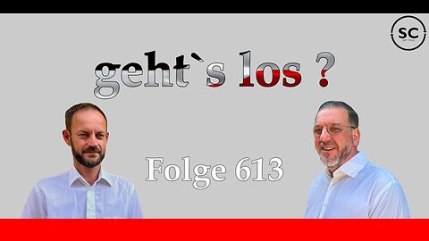 geht`s los ? Folge 613