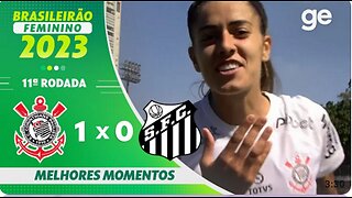 Brasileiro feminino Women 2023 CORINTHIANS X SANTOS - rodada 11