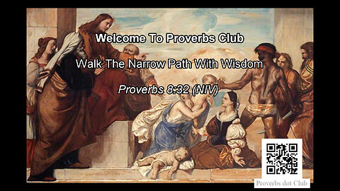 Walk The Narrow Path With Wisdom - Proverbs 8:32