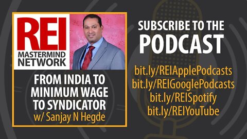 From India to Minimum Wage to Successful Syndicator with Sanjay Hegde #267