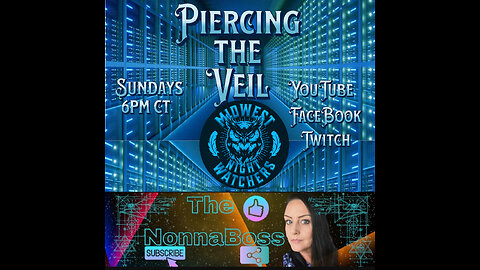 Piercing the Veil - EP 05 with Marti from The Nonnaboss Continuum.