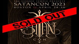 Celebrating Evil - SatanCon Sells Out With Largest Satanic Gathering In US