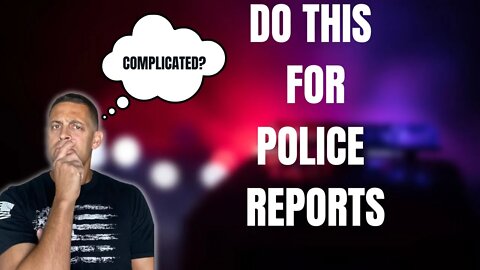 Police Report Writing [Advice for new police officers]