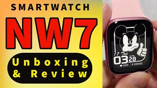 Smartwatch NW7 Unboxing Review