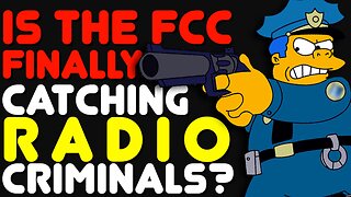 The FCC Is Finally Going After CB, GMRS, and Ham Radio Lawbreakers!