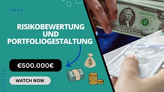 Portfoliogestaltung und Risikobewertung - Mein Weg zum erfolgreichen Vermögensaufbau