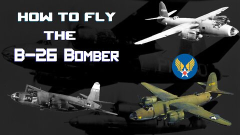 How to fly the B-26