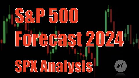 S&P 500 Forecast 2024 - SPX analysis | NakedTrader