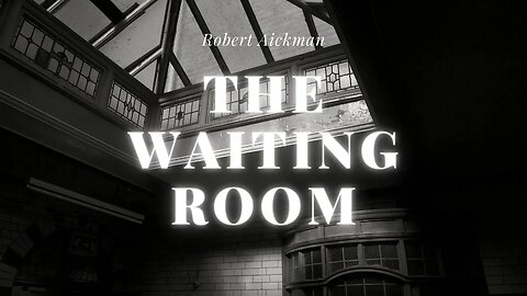 The Waiting Room by Robert Aickman