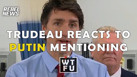 Trudeau reacts to Putin's mention of Canadian Parliament applauding a