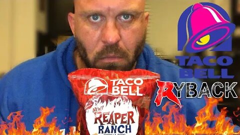 Taco Bell Reaper Ranch Tortilla Chips Food Review - Ryback Has Heat