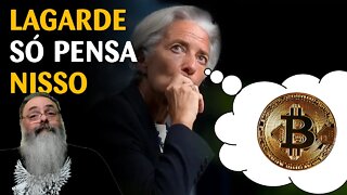 Diretora do banco europeu, LAGARD está desesperada com o BITCOIN