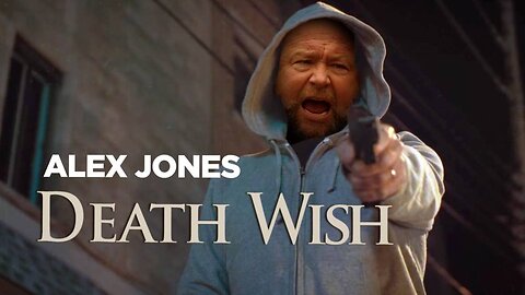 Does Alex Jones Have a Death Wish?
