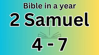 2 Samuel 4-7
