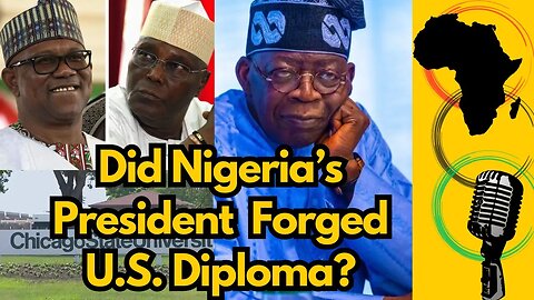 How Nigeria's President Forged A Diploma From U.S. University