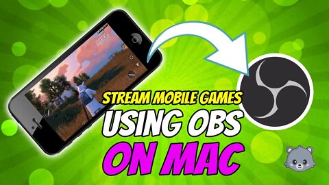 How to Stream Mobile Games Using OBS on Mac