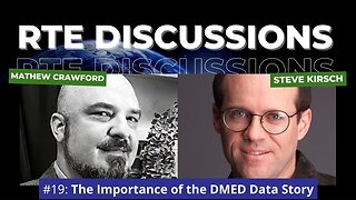 RTE Discussions #19: The Importance of the DMED Data Story (w/ Steve Kirsch)