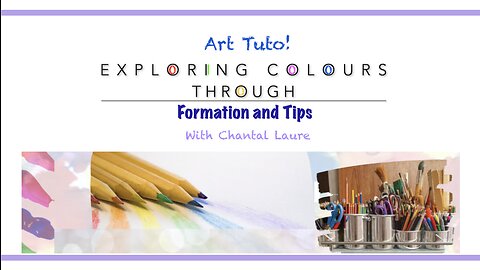 ART TUTO - Resources and Tips for great choices of colours!